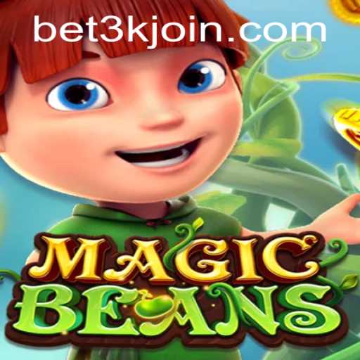 MAGICBEANS: A Gaming Adventure with bet3k PH Login